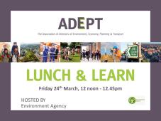 ADEPT Lunch & Learn with Environment Agency 24th Mar 2023